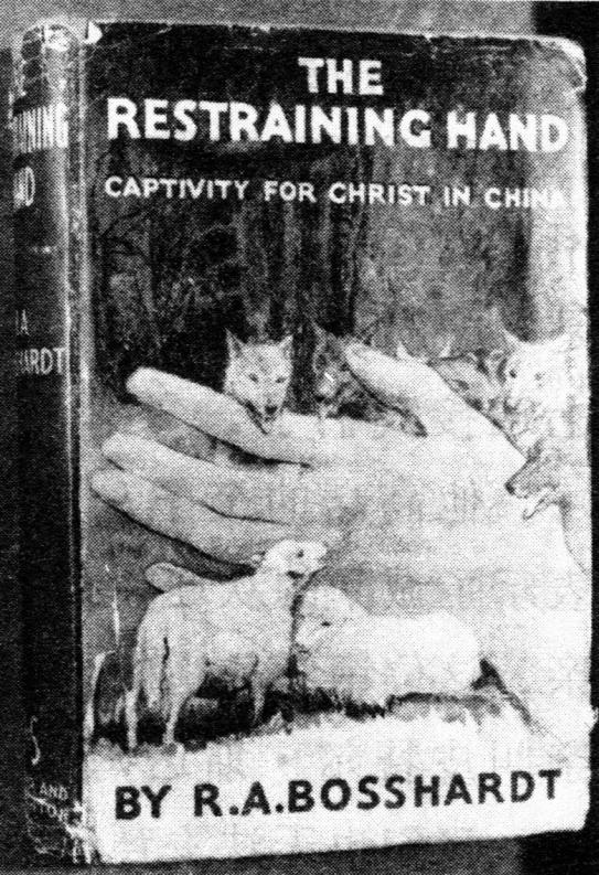 4-4-6-1 《神灵之手》（《抑制的手》）The Restraining Hand-Captivity for Christ in China英文版书影